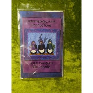 Vintage Penguins on‎ Parade Quilt Pattern Whistlepig Creek Productions 1121